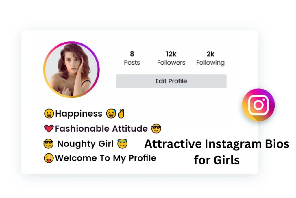 Attractive Instagram Bios for Girls