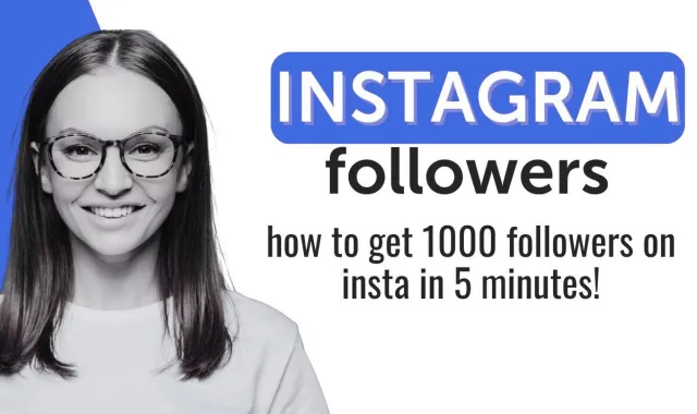 How to gain 1000 Instagram followers in 5 minutes
