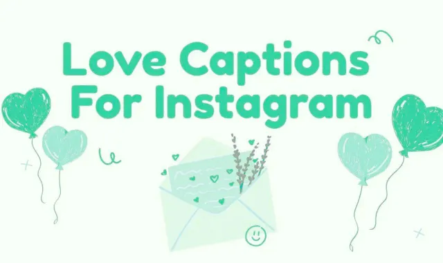 love captions for instagram